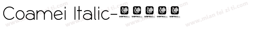Coamei Italic字体转换